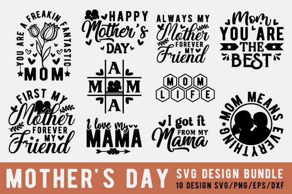 Mother's Day SVG Bundle for Crafts and T-Shirt Branding